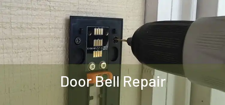 Door Bell Repair